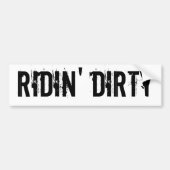 Ridin' Dirty Bumpersticker (Voorkant)