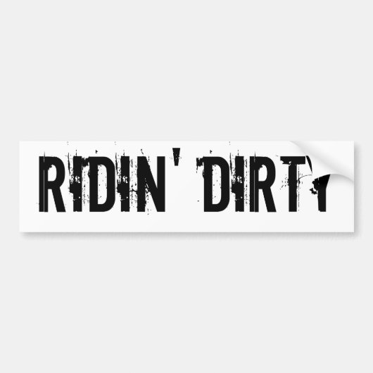 Ridin' Dirty Bumpersticker (Voorkant)