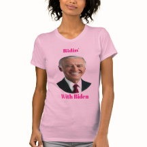 Ridin’ with Biden T-shirt