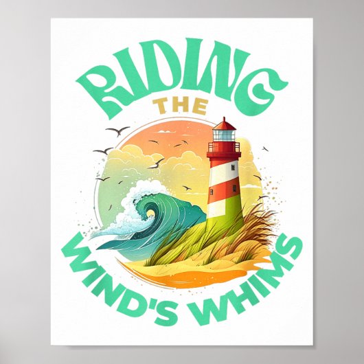 Riding The Wind's Whims Ocean Humor Lighthouse Sce Poster (Voorkant)