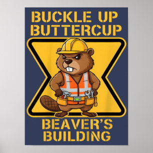 Riem Vast Buttercup Bever Werkplek Veiligheidsmeme Poster