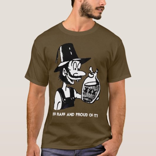 Riff Raff en Proud Of It T-shirt (Voorkant)