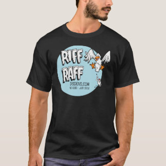 RiffRaff T-shirt