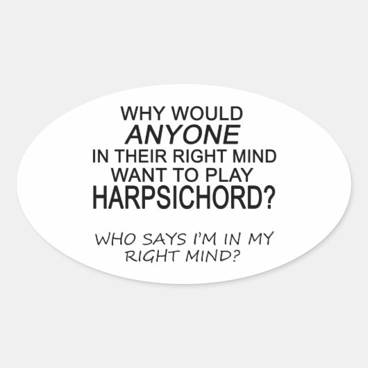 Right Mind Harpsichord Ovale Sticker (Voorkant)
