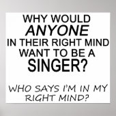 Right Mind Singer Poster (Voorkant)