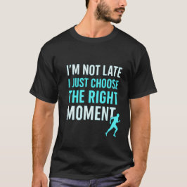 Right Moment Runner – Motivatie offerte T-shirt" T-shirt