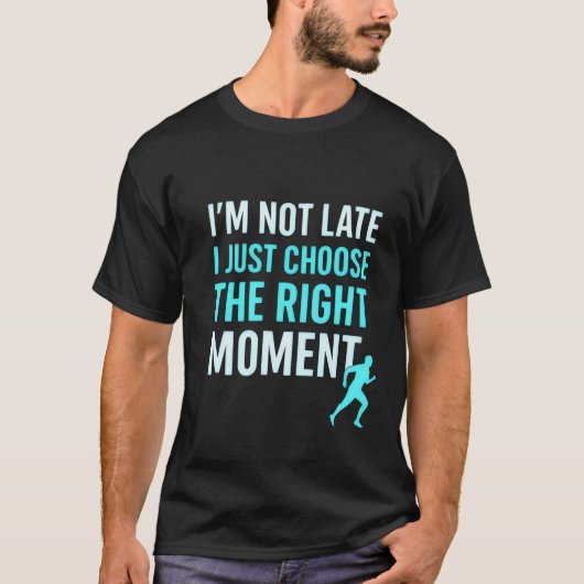 Right Moment Runner – Motivatie offerte T-shirt" T-shirt (Voorkant)