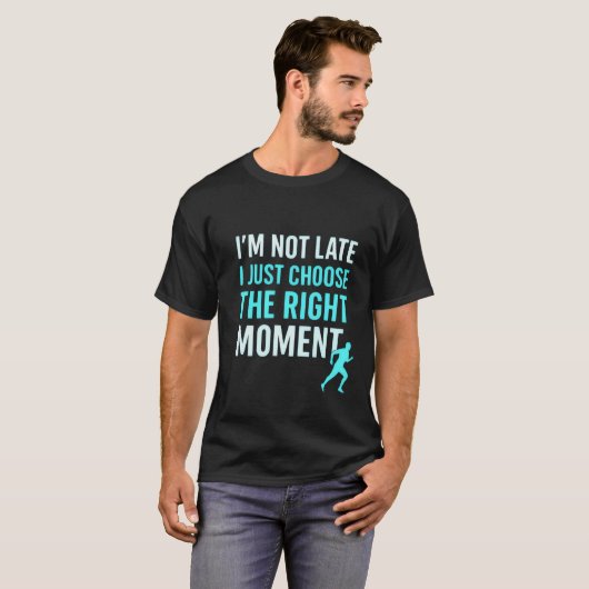 Right Moment Runner – Motivatie offerte T-shirt" T-shirt (Voorkant volledig)