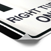 Right Turn Only - Street Signs For Conservatives ( Poster (Hoek)