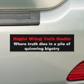 Right Wing Talk Radio Bumpersticker (Op auto)