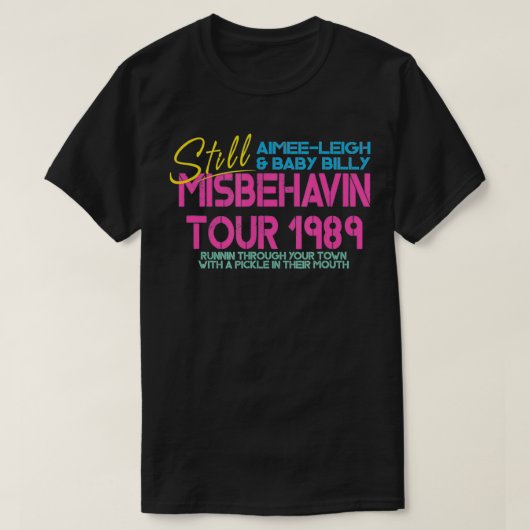 Righteteedelstenen Misbehavin Tour moederdag fa T-shirt (Design voorkant)