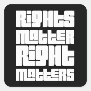 Rights Matter Right Matters (retro wit) Vierkante Sticker