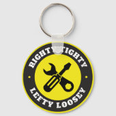 Righty Tighty Lefty Loosey Sleutelhanger (Voorkant)
