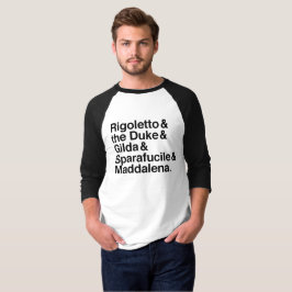 Rigoletto-tekens t-shirt