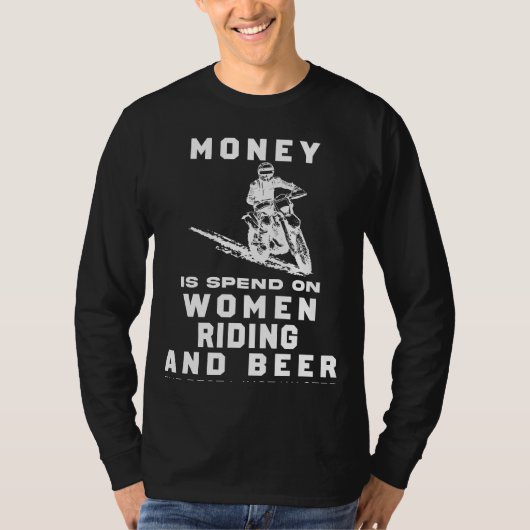 Rij & Feest! Grappige 'De Meeste van Mijn Geld Gee T-shirt (Voorkant)