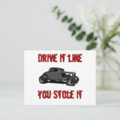 Rij het alsof je het gestolen hebt - hete stang briefkaart (Staand voorkant)