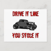 Rij het alsof je het gestolen hebt - hete stang briefkaart (Voorkant)