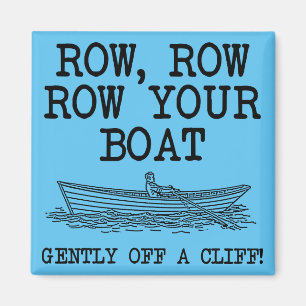 Rij je boot af van een Cliff Funny Fridge Magnet