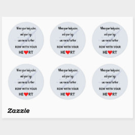 Rij met je hartmotivatie ronde sticker