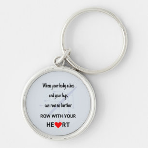 Rij met uw hart motivatie sleutelhanger