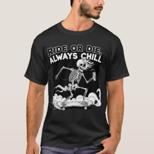 Rij of Sterf Altijd Kalm Skeleton Skateboard Grapp T-shirt