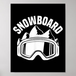 Rij Ski Snowboard Skibril Skien Sneeuw Snowboarder Poster