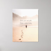 Rij uw eigen pad Creëer een unieke bestemming Canvas Afdruk (Voorkant)