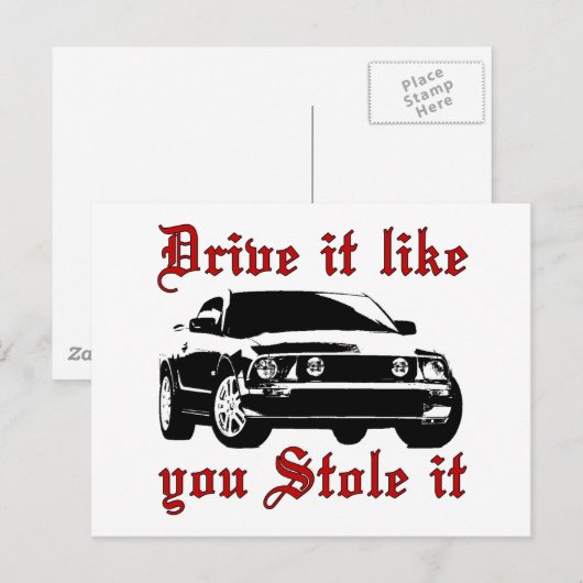 Rijd alsof je het gestolen hebt - Binnenlands Briefkaart (Voorkant / Achterkant)