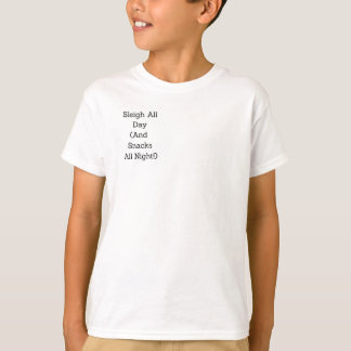Rijd de hele dag met de slee (en snack de hele nac t-shirt