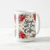 Rijd de hele dag met koffie koffiemok (Voorkant rechts)