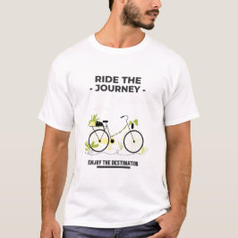 RIJD DE REIS, GENIET VAN DE BESTEMMING-FIETSEN T-SHIRT