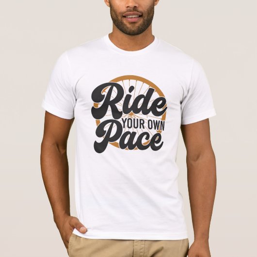 Rijd Je Eigen Tempo Fietsen T-shirt (Voorkant)