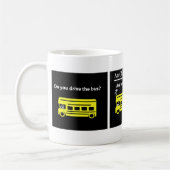 Rijd je met de bus...of ben je onder de bus? koffiemok (Links)