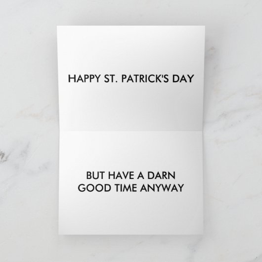 RIJD NIET NAAR HUIS IN DEZE ST. PAT'S DAY KAART (Binnen)