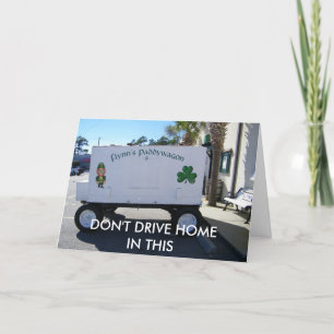 RIJD NIET NAAR HUIS IN DEZE ST. PAT'S DAY KAART