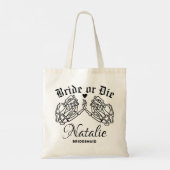 Rijd of sterf gepersonaliseerde bruidsmeisjes tot  tote bag (Achterkant)