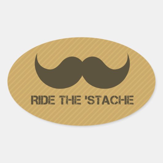 Rijd op de 'Stache Ovale Sticker (Voorkant)