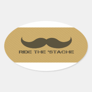 Rijd op de 'Stache Ovale Sticker