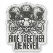 Rijd Samen, Sterf Nooit Biker Schedel Kunst Sticker (Voorkant)