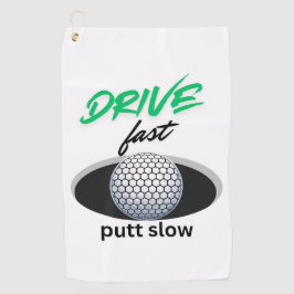 Rijd snel, zet langzaam golfhanddoek