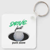 Rijd snel, zet langzaam sleutelhanger (Achterkant)