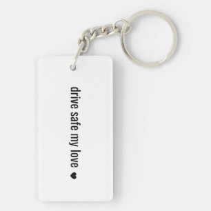 Rijd veilig mijn liefje Minimalistische liefdes-sl Sleutelhanger
