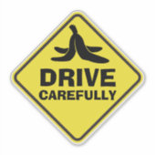 Rijd voorzichtig banaan grappige auto bumper sticker (Voorkant)