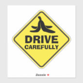 Rijd voorzichtig banaan grappige auto bumper sticker (Vel)