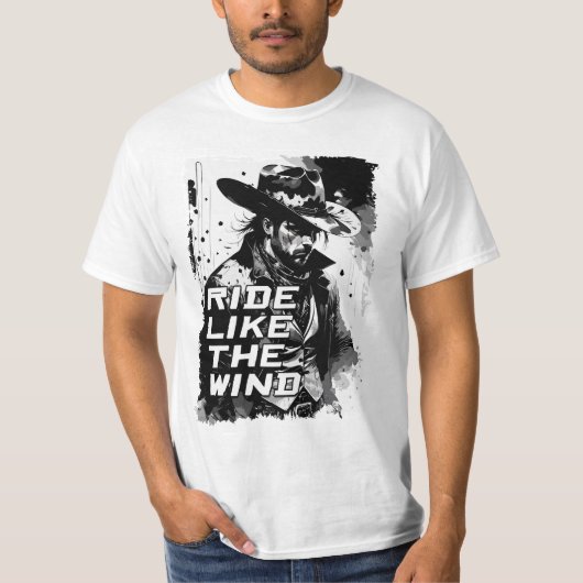 Rijden als de wind ruige Wild West Cowboy T-shirt (Voorkant)