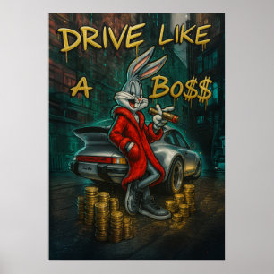 Rijden als een baas poster