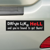 Rijden als een hel bumpersticker (Op auto)
