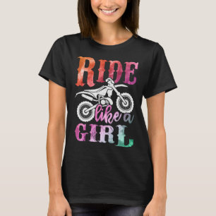 Rijden als een meisje Womens Dirt Bike Meisjes Mot T-shirt