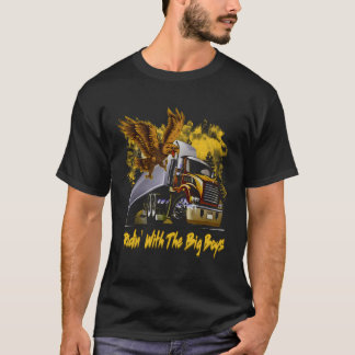 Rijden 'Met Grote Jongens 18 Wheeler Truck Driver  T-shirt