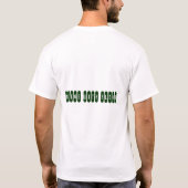 Rijden op Grass en Die 2 T-shirt (Achterkant)